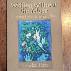 Book: Writing Without the Muse